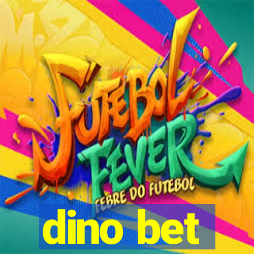 dino bet